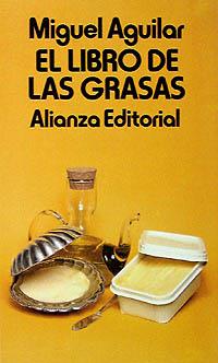 LIBRO GRASAS | 9788420606347 | AGUILAR | Llibres Parcir | Llibreria Parcir | Llibreria online de Manresa | Comprar llibres en català i castellà online