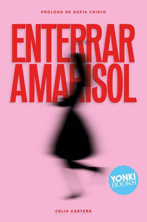 ENTERRAR A MARISOL | 9791399169805 | CASTERÁ, CELIA/CRISTO, SOFÍA | Llibres Parcir | Llibreria Parcir | Llibreria online de Manresa | Comprar llibres en català i castellà online