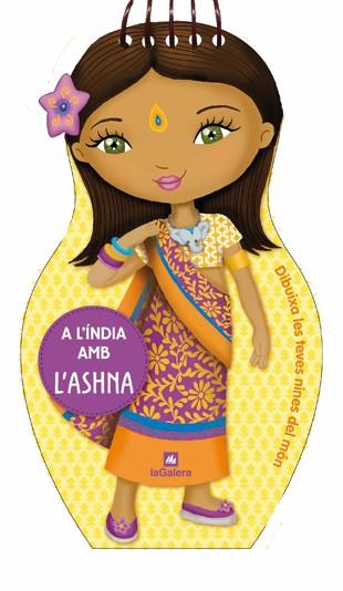 A L'ÍNDIA AMB L'ASHNA | 9788424641887 | Llibres Parcir | Librería Parcir | Librería online de Manresa | Comprar libros en catalán y castellano online