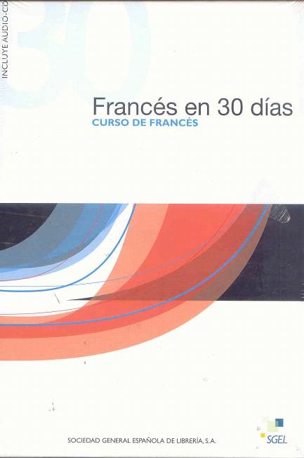 FRANCES EN 30 DIAS CURSO FRANCES + AUDIO CD | 9788497780704 | CURSO DE FRANCES | Llibres Parcir | Llibreria Parcir | Llibreria online de Manresa | Comprar llibres en català i castellà online
