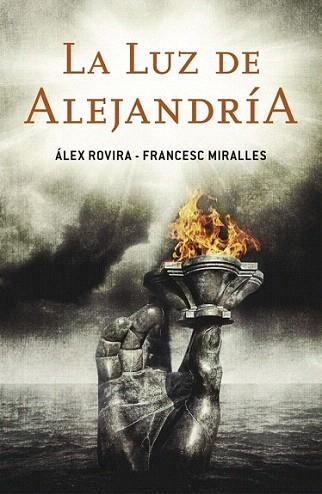 La luz de Alejandría | 9788401353185 | ROVIRA,ALEX/MIRALLES,FRANCESC | Llibres Parcir | Llibreria Parcir | Llibreria online de Manresa | Comprar llibres en català i castellà online