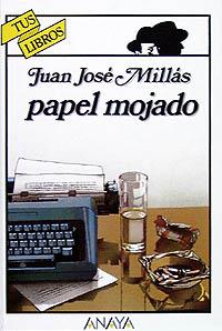 PAPEL MOJADO | 9788420733081 | MILLAS | Llibres Parcir | Llibreria Parcir | Llibreria online de Manresa | Comprar llibres en català i castellà online