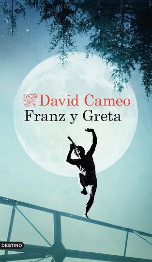 FRANZ Y GRETA | 9788423348145 | DAVID CAMEO | Llibres Parcir | Llibreria Parcir | Llibreria online de Manresa | Comprar llibres en català i castellà online
