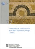 Jurisprudències constitucionals en matèria lingüística: principis i criteris | 9788439387831 | Pons i Parera , Eva/Milian i Massana (coord.), Antoni/Braën , André/Palermo , Francesc/Schmitt , Nic | Llibres Parcir | Llibreria Parcir | Llibreria online de Manresa | Comprar llibres en català i castellà online