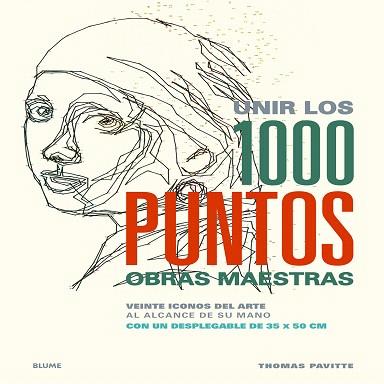 UNIR LOS 1000 PUNTOS : OBRAS MAESTRAS | 9788498018066 | PAVITTE, THOMAS | Llibres Parcir | Librería Parcir | Librería online de Manresa | Comprar libros en catalán y castellano online