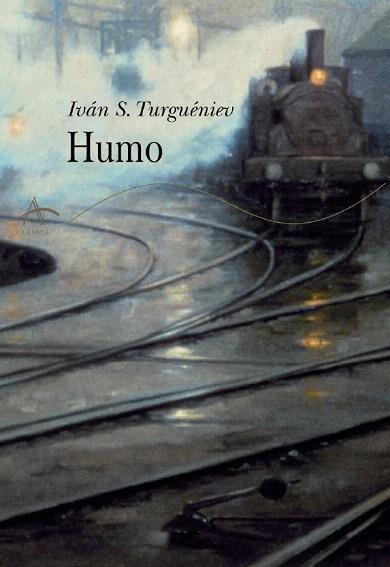 HUMO | 9788488730632 | TURGUÉNEV, IVÁN | Llibres Parcir | Librería Parcir | Librería online de Manresa | Comprar libros en catalán y castellano online