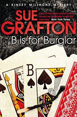 B IS FOR BURGLAR | 9781447212225 | SUE GRAFTON | Llibres Parcir | Librería Parcir | Librería online de Manresa | Comprar libros en catalán y castellano online