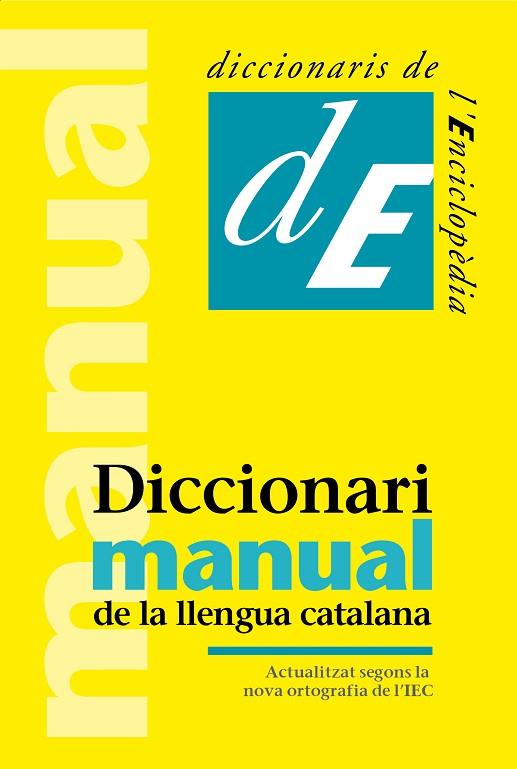 DICCIONARI MANUAL DE LA LLENGUA CATALANA | 9788441234369 | DIVERSOS AUTORS | Llibres Parcir | Librería Parcir | Librería online de Manresa | Comprar libros en catalán y castellano online