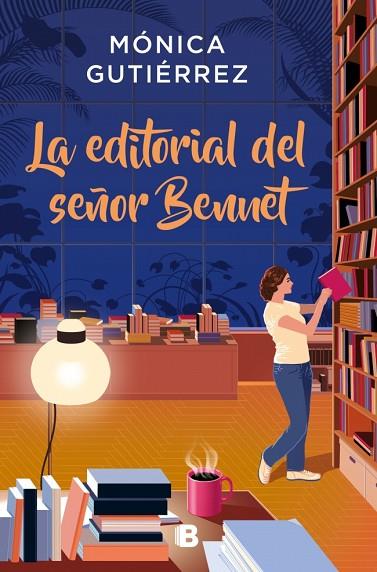 LA EDITORIAL DEL SEÑOR BENNET | 9788466681339 | GUTIÉRREZ, MÓNICA | Llibres Parcir | Llibreria Parcir | Llibreria online de Manresa | Comprar llibres en català i castellà online