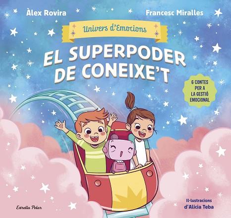 UNIVERS D'EMOCIONS 2. EL SUPERPODER DE CONEIXE'T | 9791387903572 | ROVIRA, ÁLEX/MIRALLES, FRANCESC | Llibres Parcir | Llibreria Parcir | Llibreria online de Manresa | Comprar llibres en català i castellà online