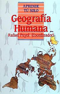 GEOGRAFIA HUMANA | 9788436805055 | PUYOL | Llibres Parcir | Librería Parcir | Librería online de Manresa | Comprar libros en catalán y castellano online
