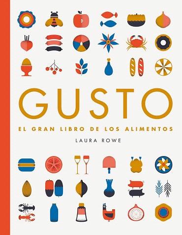 GUSTO | 9788416489008 | LAURA ROWE | Llibres Parcir | Librería Parcir | Librería online de Manresa | Comprar libros en catalán y castellano online
