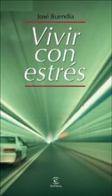 VIVIR CON ESTRES | 9788467017625 | BUENDIA | Llibres Parcir | Librería Parcir | Librería online de Manresa | Comprar libros en catalán y castellano online