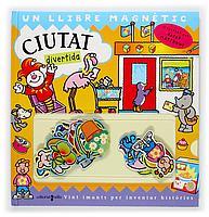 CIUTAT DIVERTIDA LLIBRE MAGNETIC | 9788466106658 | MATTHEWS DEREK | Llibres Parcir | Librería Parcir | Librería online de Manresa | Comprar libros en catalán y castellano online