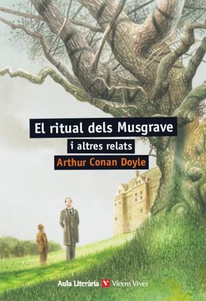 EL RITUAL DELS MUSGRAVE I ALTRES RELATS | 9788468238401 | A. CONAN DOYLE | Llibres Parcir | Llibreria Parcir | Llibreria online de Manresa | Comprar llibres en català i castellà online