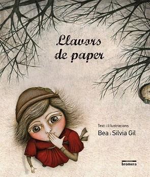 LLAVORS DE PAPER | 9788490261767 | GIL GÓMEZ, SILVIA / GIL GÓMEZ, BEA | Llibres Parcir | Librería Parcir | Librería online de Manresa | Comprar libros en catalán y castellano online