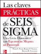 LAS CLAVES PRACTICAS DE SEIS SIGMA | 9788448140373 | PETER S PANDE ROBERT P NEUMAN ROLAND R CAVANAGH | Llibres Parcir | Llibreria Parcir | Llibreria online de Manresa | Comprar llibres en català i castellà online