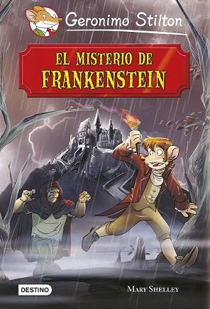 EL MISTERIO DE FRANKENSTEIN (GERONIMO STILTON) | 9788408130468 | GERONIMO STILTON | Llibres Parcir | Llibreria Parcir | Llibreria online de Manresa | Comprar llibres en català i castellà online