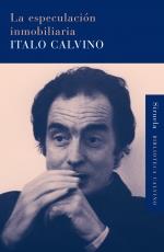 LA ESPECULACION INMOBILIARIA | 9788498413748 | CALVINO I | Llibres Parcir | Llibreria Parcir | Llibreria online de Manresa | Comprar llibres en català i castellà online