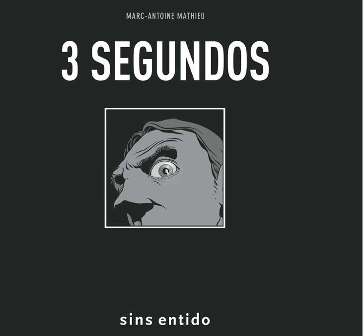 3 Segundos | 9788496722125 | Mathieu, Marc-Antoine | Llibres Parcir | Llibreria Parcir | Llibreria online de Manresa | Comprar llibres en català i castellà online