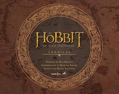 El Hobbit: un viaje inesperado. Crónicas. Arte y diseño | 9788445000755 | Varios autores | Llibres Parcir | Librería Parcir | Librería online de Manresa | Comprar libros en catalán y castellano online