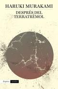DESPRES DEL TERRATREMOL | 9788497879682 | MURAKAMI, HARUKI | Llibres Parcir | Llibreria Parcir | Llibreria online de Manresa | Comprar llibres en català i castellà online