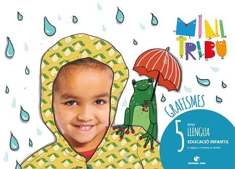 GRAFISMES. MINITRIBU 5 - LLENGUA (CAT) | 9788430712748 | SEGARRA NEIRA, JOSEP LLUÍS / FEMENIA TORTOSA, LOLA / VERDIELL MARÍN, DOLORS | Llibres Parcir | Librería Parcir | Librería online de Manresa | Comprar libros en catalán y castellano online