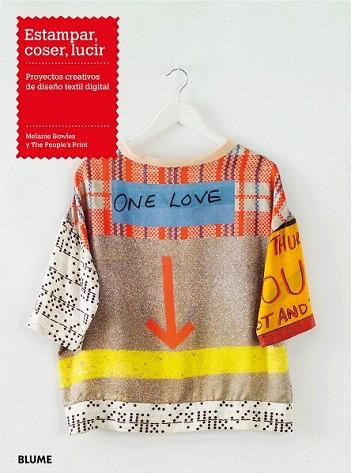 ESTAMPAR, COSER, LUCIR | 9788498018189 | BOWLES, MELANIE/THE PEOPLE'S PRINT | Llibres Parcir | Llibreria Parcir | Llibreria online de Manresa | Comprar llibres en català i castellà online
