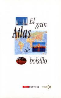 GRAN ATLAS DE BOLSILLO | 9788470904189 | PERTHES | Llibres Parcir | Librería Parcir | Librería online de Manresa | Comprar libros en catalán y castellano online