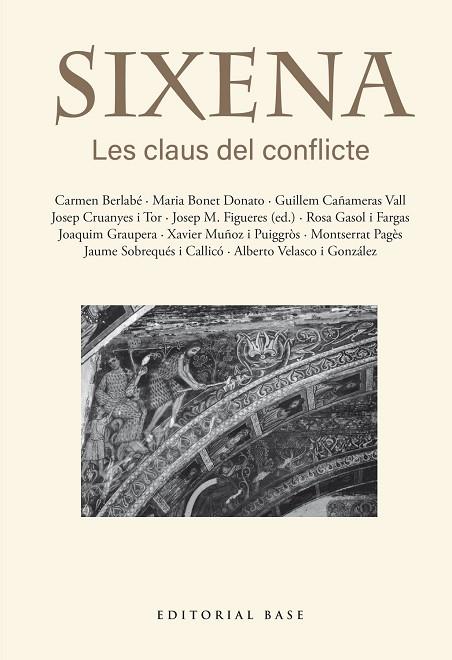SIXENA. LES CLAUS DEL CONFLICTE | 9791387728403 | FIGUERES ARTIGUES, JOSEP MARIA/BERLABÉ, CARMEN/BONET DONATO, MARIA/CAÑAMERAS VALL, GUILLEM/CRUANYES | Llibres Parcir | Llibreria Parcir | Llibreria online de Manresa | Comprar llibres en català i castellà online