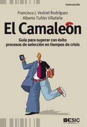 EL CAMALEON guia superar con exito proc seleccion tiem cris | 9788473567671 | Llibres Parcir | Librería Parcir | Librería online de Manresa | Comprar libros en catalán y castellano online