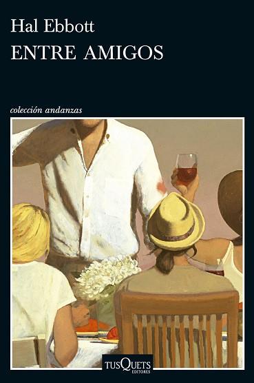 ENTRE AMIGOS | 9788411077217 | EBBOTT, HAL | Llibres Parcir | Llibreria Parcir | Llibreria online de Manresa | Comprar llibres en català i castellà online