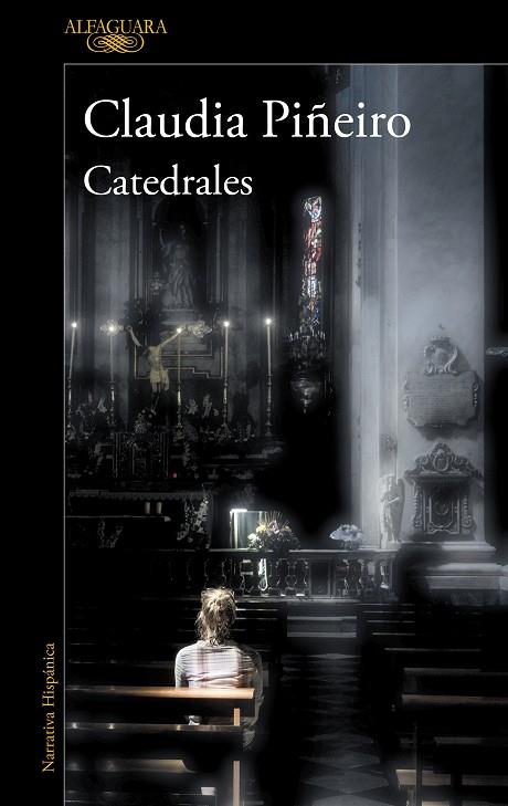 CATEDRALES | 9788420455594 | PIÑEIRO, CLAUDIA | Llibres Parcir | Llibreria Parcir | Llibreria online de Manresa | Comprar llibres en català i castellà online