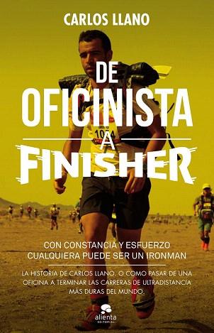 DE OFICINISTA A FINISHER | 9788415678663 | CARLOS LLANO FERNÁNDEZ | Llibres Parcir | Librería Parcir | Librería online de Manresa | Comprar libros en catalán y castellano online
