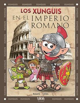 LOS XUNGUIS EN EL IMPERIO ROMANO | 9788416075188 | RAMIS, JUAN CARLOS/CERA, JOAQUIN | Llibres Parcir | Llibreria Parcir | Llibreria online de Manresa | Comprar llibres en català i castellà online