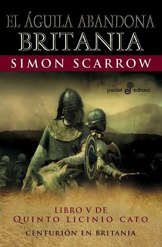 EL AGUILA ABANDONA BRITANIA (POCKET) | 9788435018883 | SCARROW, SIMON | Llibres Parcir | Llibreria Parcir | Llibreria online de Manresa | Comprar llibres en català i castellà online
