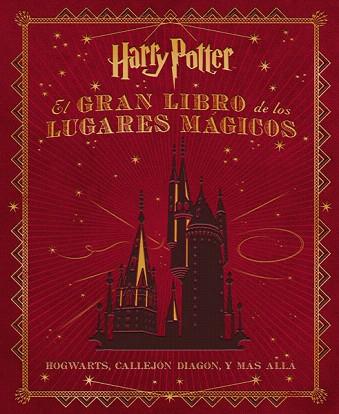 EL GRAN LIBRO DE LOS LUGARES MÁGICOS HARRY POTTER | 9788467919011 | VV.AA. | Llibres Parcir | Llibreria Parcir | Llibreria online de Manresa | Comprar llibres en català i castellà online