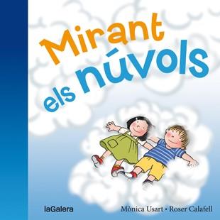 MIRANT ELS NUVOLS | 9788424658236 | USART RODRÍGUEZ, MÒNICA | Llibres Parcir | Llibreria Parcir | Llibreria online de Manresa | Comprar llibres en català i castellà online