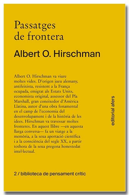 PASSATGES DE FRONTERA | 9788418618277 | HIRSCHMAN, ALBERT O. | Llibres Parcir | Llibreria Parcir | Llibreria online de Manresa | Comprar llibres en català i castellà online