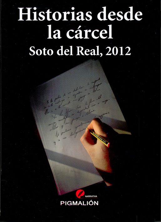 HISTORIAS DESDE LA CÁRCEL | 9788415244257 | MONTALVÁN ORTIZ, MARCO TULIO...  / RODRÍGUEZ CAÑADA, BASILIO ED. LIT.... | Llibres Parcir | Librería Parcir | Librería online de Manresa | Comprar libros en catalán y castellano online