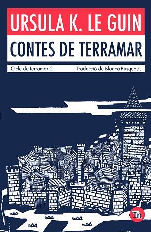 CONTES DE TERRAMAR (EDICIÓ INDÒMITA) | 9788419206046 | K. LE GUIN, URSULA | Llibres Parcir | Llibreria Parcir | Llibreria online de Manresa | Comprar llibres en català i castellà online
