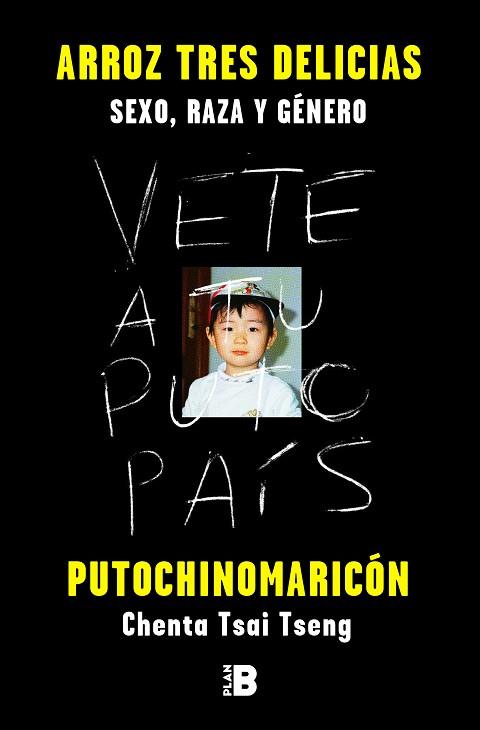 ARROZ TRES DELICIAS | 9788417001896 | PUTOCHINOMARICÓN (CHENTA TSAI TSENG), | Llibres Parcir | Llibreria Parcir | Llibreria online de Manresa | Comprar llibres en català i castellà online
