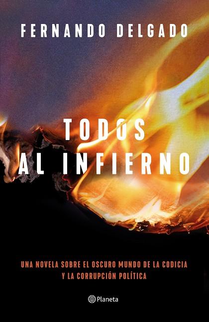 TODOS AL INFIERNO | 9788408254713 | DELGADO, FERNANDO | Llibres Parcir | Llibreria Parcir | Llibreria online de Manresa | Comprar llibres en català i castellà online