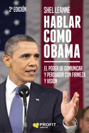 HABLAR COMO OBAMA | 9788417942410 | LEANNE, SHEL | Llibres Parcir | Librería Parcir | Librería online de Manresa | Comprar libros en catalán y castellano online