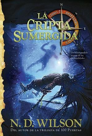 LA CRIPTA SUMERGIDA | 9788484837565 | WILSON, NATHAN DAVID | Llibres Parcir | Llibreria Parcir | Llibreria online de Manresa | Comprar llibres en català i castellà online