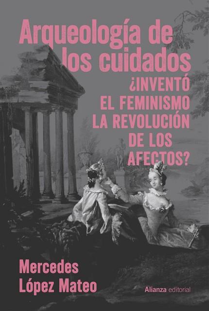 ARQUEOLOGÍA DE LOS CUIDADOS | 9791370090401 | LÓPEZ MATEO, MERCEDES | Llibres Parcir | Librería Parcir | Librería online de Manresa | Comprar libros en catalán y castellano online
