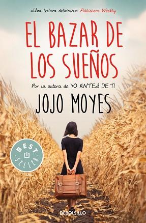 EL BAZAR DE LOS SUEÑOS | 9788466340298 | MOYES, JOJO | Llibres Parcir | Llibreria Parcir | Llibreria online de Manresa | Comprar llibres en català i castellà online