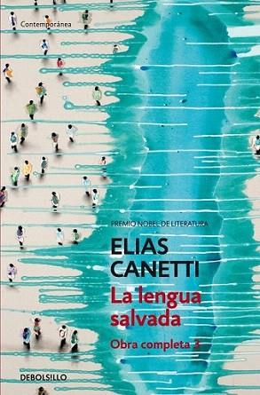 LA LENGUA SALVADA debolsillo | 9788497936798 | CANETTI | Llibres Parcir | Llibreria Parcir | Llibreria online de Manresa | Comprar llibres en català i castellà online