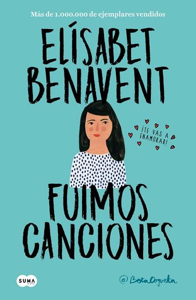 FUIMOS CANCIONES (CANCIONES Y RECUERDOS 1) | 9788491291596 | ELÍSABET BENAVENT | Llibres Parcir | Librería Parcir | Librería online de Manresa | Comprar libros en catalán y castellano online