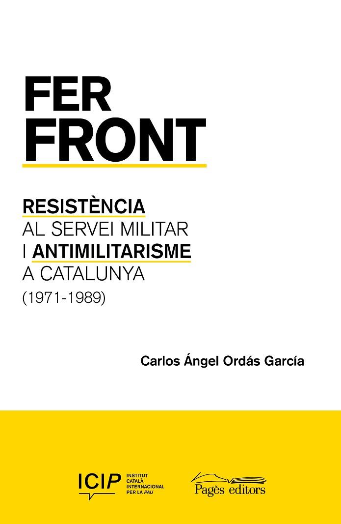 FER FRONT | 9788413034263 | ORDÁS GARCÍA, CARLOS ÁNGEL | Llibres Parcir | Llibreria Parcir | Llibreria online de Manresa | Comprar llibres en català i castellà online